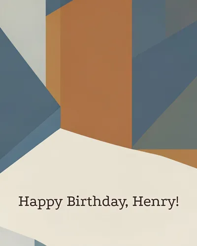 Birthday card for Henry — geometric