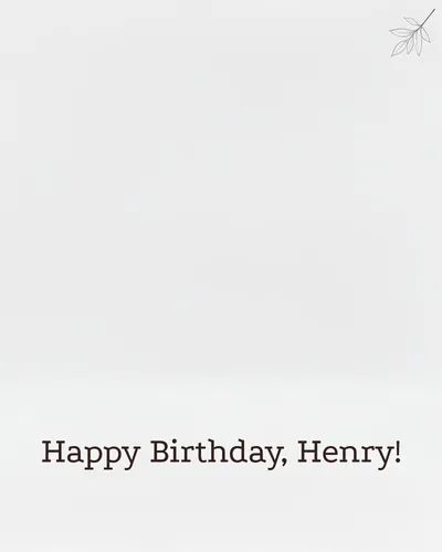 Birthday card for Henry — minimal